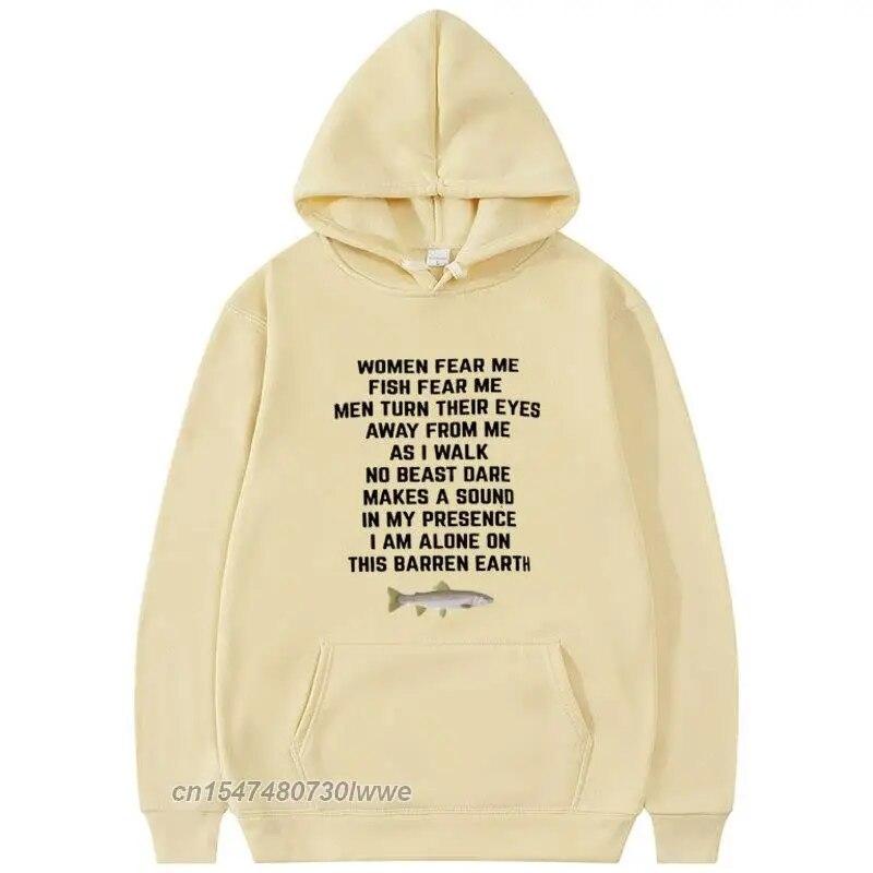 Women Fear Me Fish Fear Me Hoodie Unisex/Women Trendy Style Hoodies Couples Harajuku Streetwear Anime Unisexga Hooded Sweatshirt