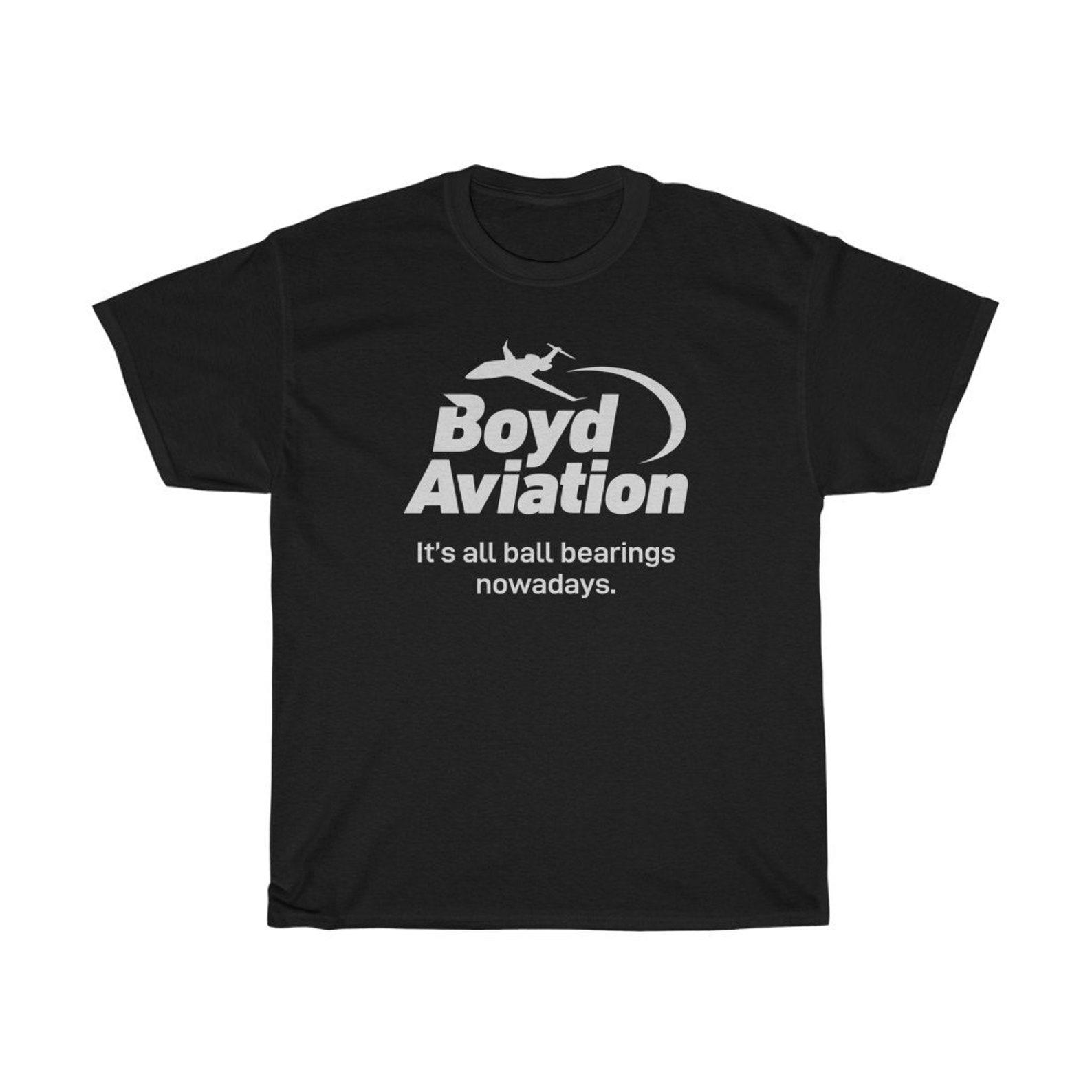Boyd Aviation Ball Bearing Funny T-Shirt L