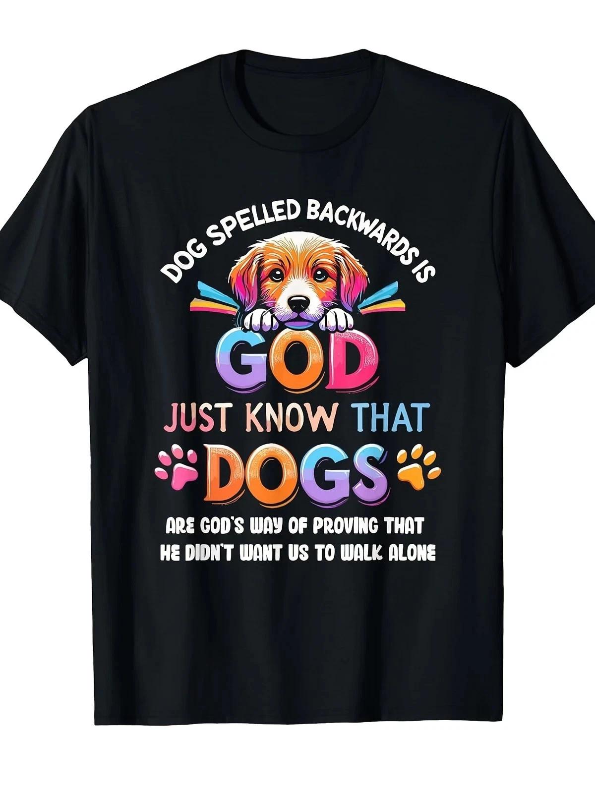 

Dog Spelled Backwards Is God Funny Dog Lover T-Shirt Cute Puppy Tee 3XL