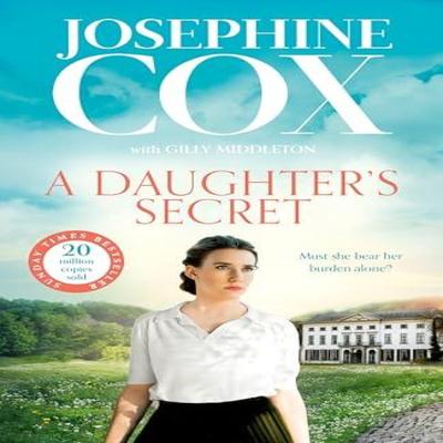 A Daughters Secret by Josephine Cox Hardback Book 9780008128685