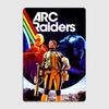 Poster Gioco Arc Raiders Segno Vintage Garage Camera da Letto Personalizzata Decorazione Murale Stanza Poster Decorativi per la Casa Poster Metallico Decorazione Interna