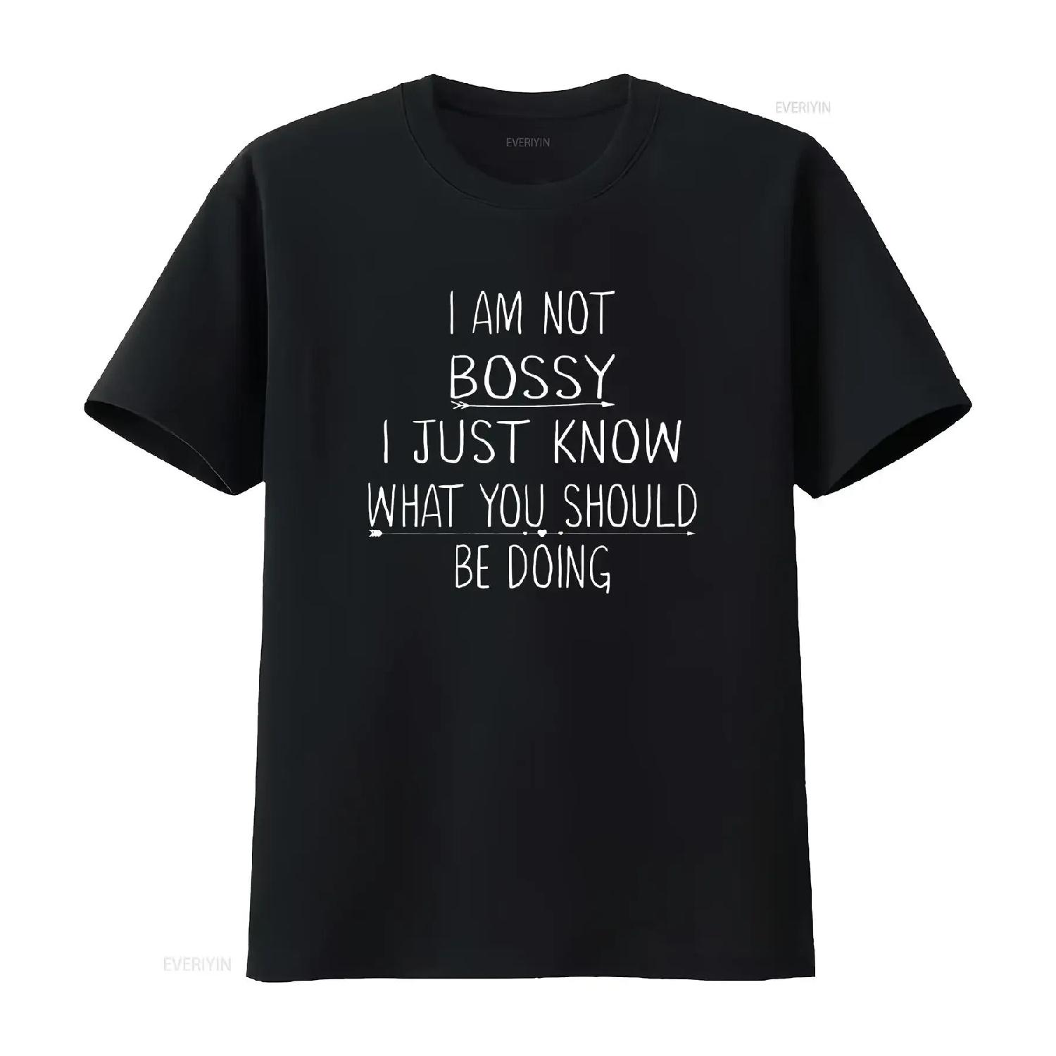 I Am Not Bossy Just Know What You Should Be Doing Funny T Shirt for Women Black 4X Large vintage Washed Casual fashion S