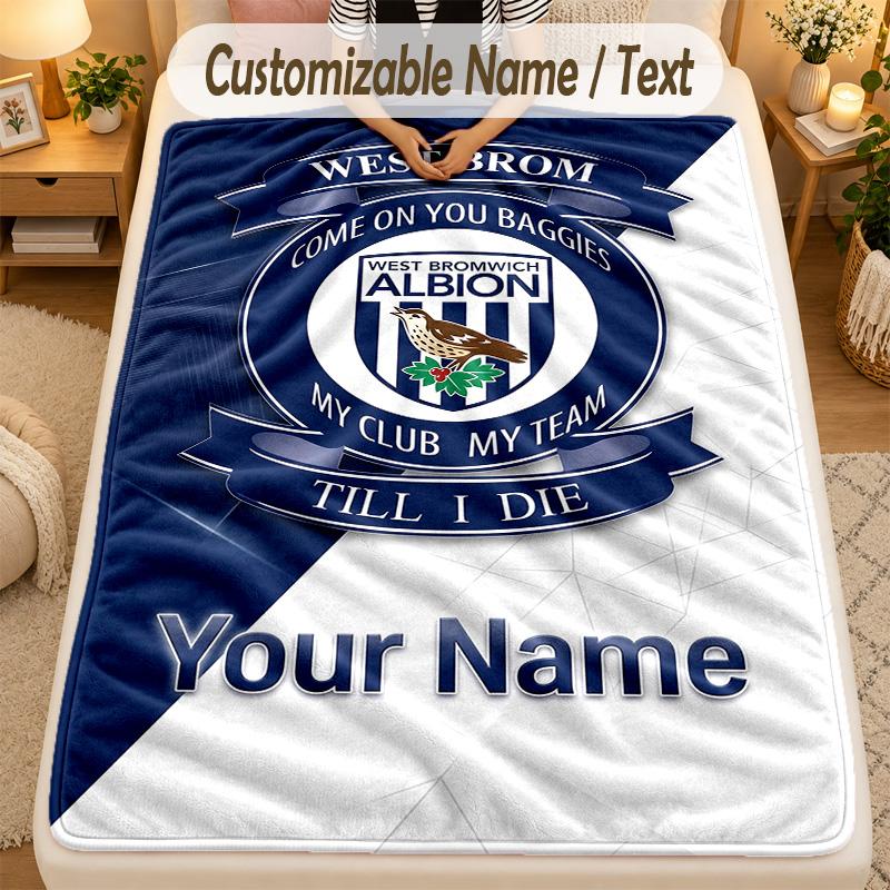 Flannel BlanketWest Bromwich Albion FC Custom Name Text Personalized Soft Warm Throw Blanket Home Decor Gift