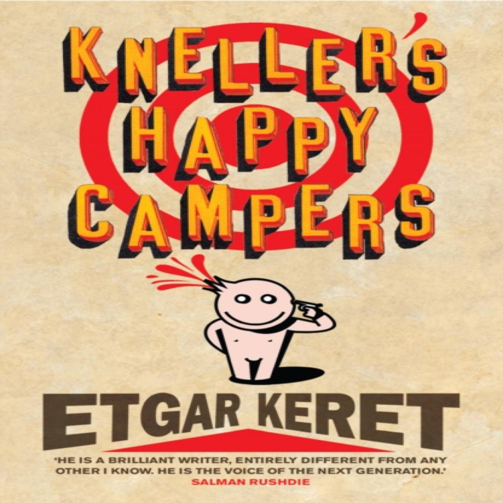 Knellers Happy Campers by Etgar Keret Paperback Book 9780701184315