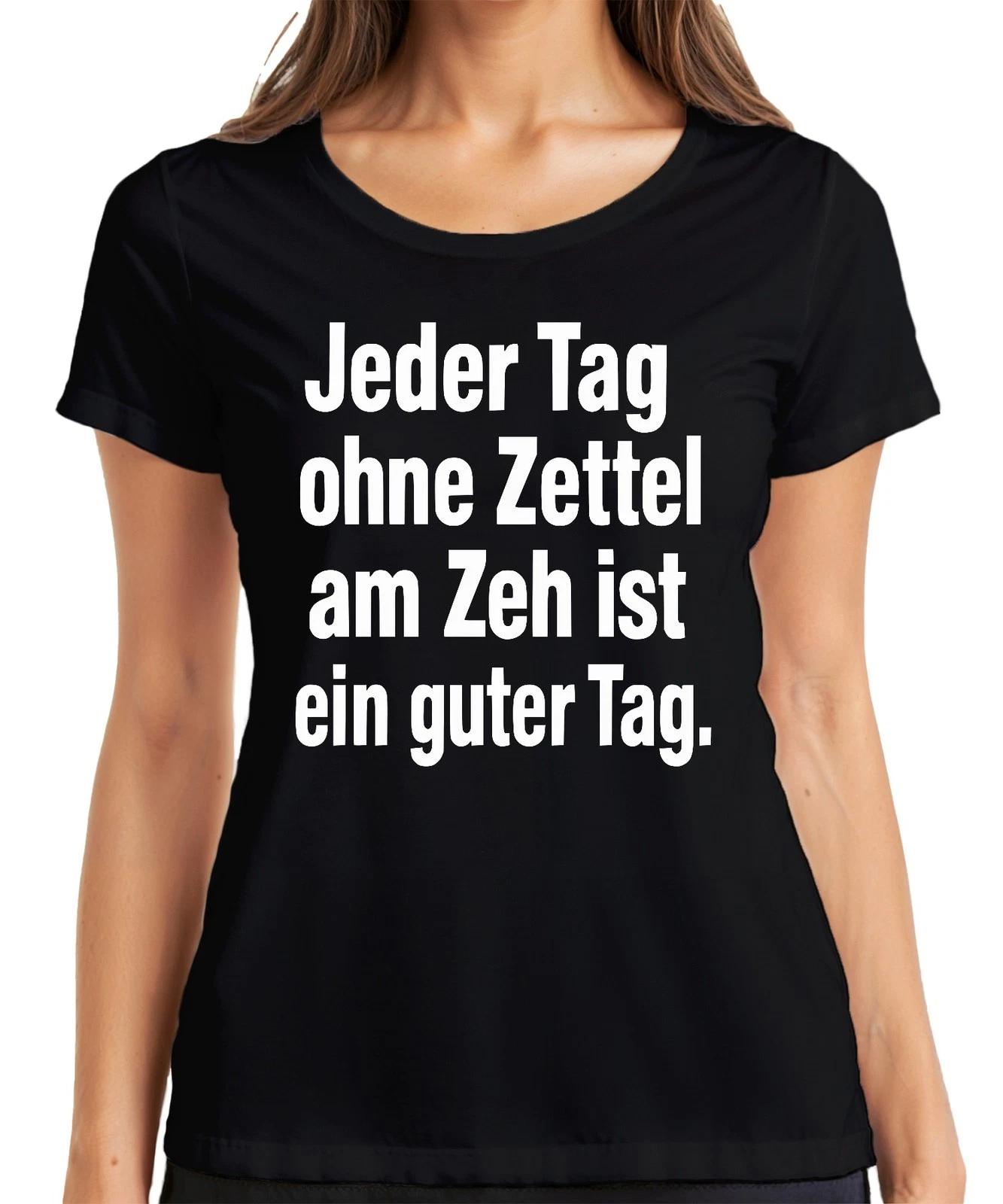 Ohne Zettel am Zeh ist ein guter Tag morbider Humor zynisch dunke Damen T-Shirt XXXL