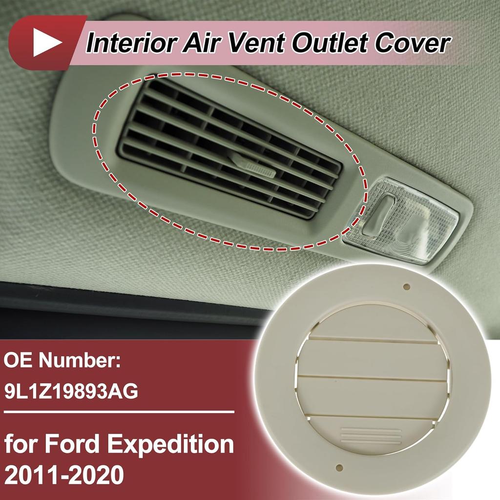 Rear Roof Air Outlet Vent Grille for Ford Expedition 2011-2020 Air Conditioning Fresh Air Grille No.9L1Z19893AG Beige 1 Pc