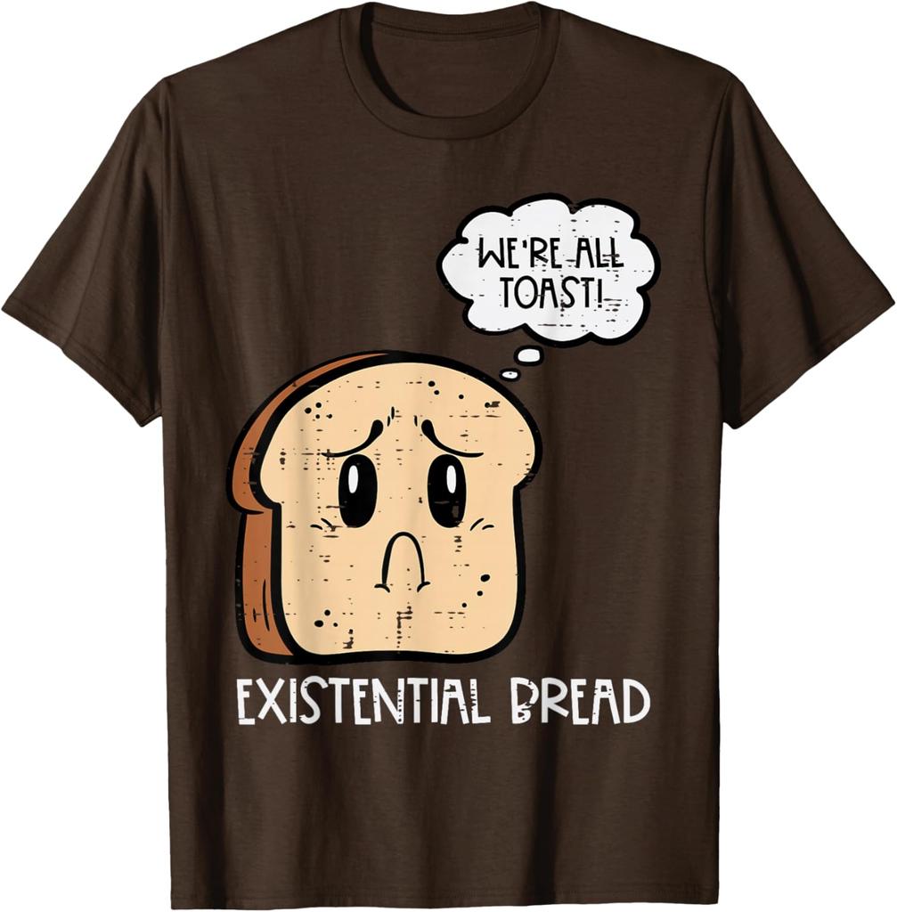 Existential Bread Funny Toast Pun Graphic Mens Casual Cotton TShirt Short Sleeve Crewneck Tee