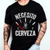 Fashion Casual T-Shirt NECESITO CERVEZA Printed Mens T-Shirt Fashion T-Shirt Summer Beer T-Shirt Fashion Casual Top