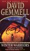 The Winter Warriors by David Gemmell Paperback Book 9780552142540