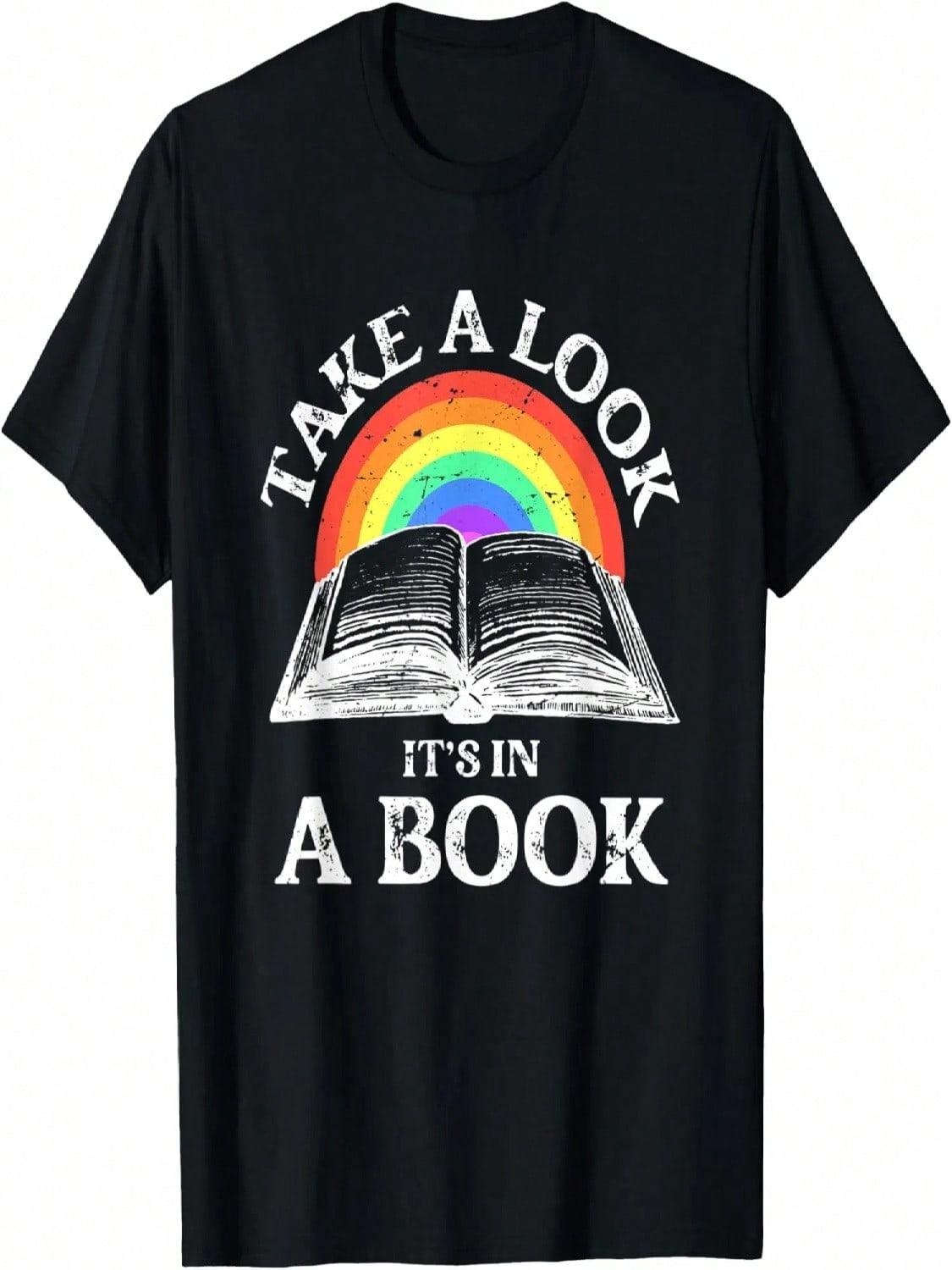 Take A Look It s In A Book Retro Rainbow Reading Book Lover T-Shirt S разноцветный
