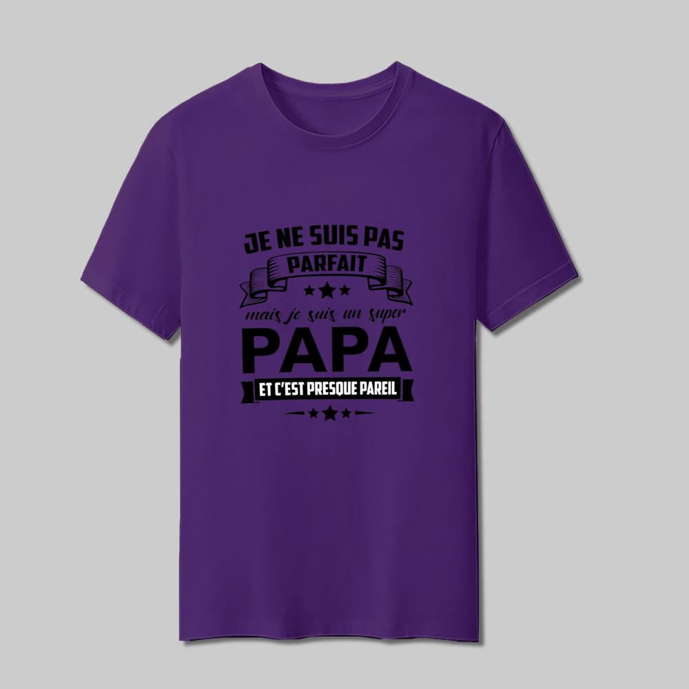 Im Not Perfect But Im A Great Dad Print Tshirt Casual Adult Tshirts Short Sleeve Unisexs Top Fathers Day Daddy Clothing
