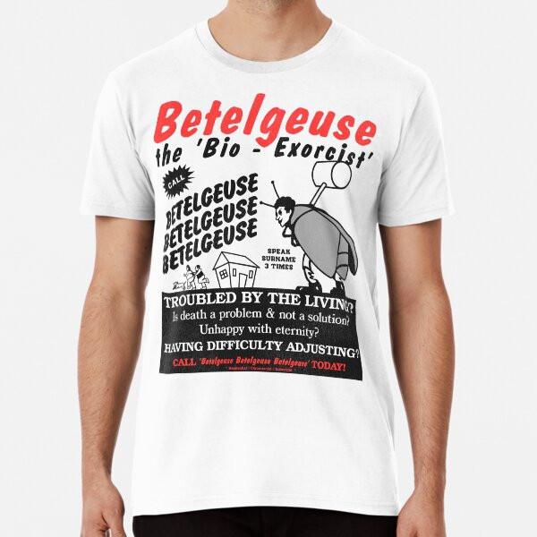 

Betelgeuse The Bio-Exorcist Ad T-Shirt S-5XL Best T-Shirt 2XL