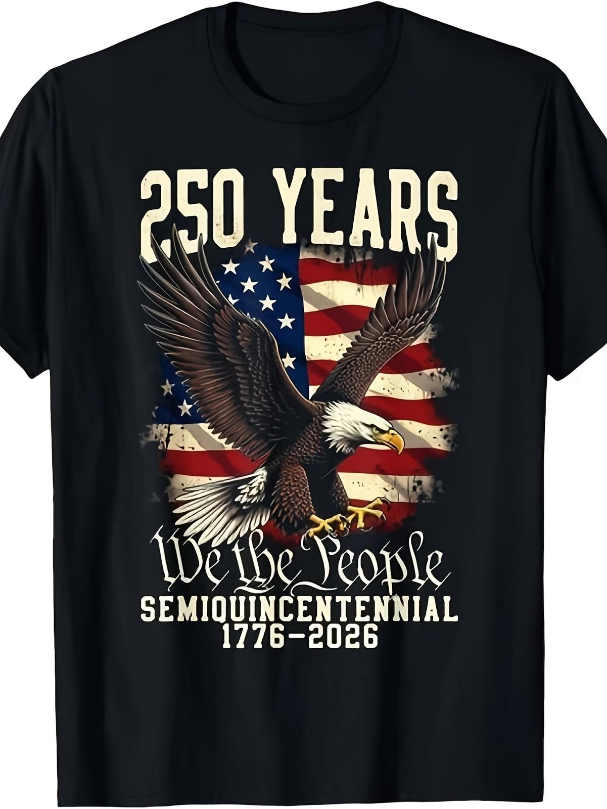USA 250 Years 1776-2026 Eagle Flag Patriotic Anniversary T-Shirt Gift L