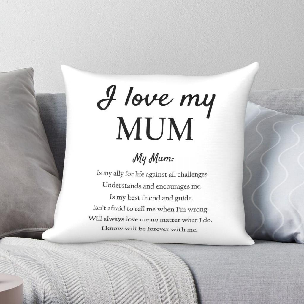 I Love My Mum Square Pillowcase Polyester Linen Velvet Creative Zip Decor Throw Pillow Case Sofa Cushion Cover 45X45