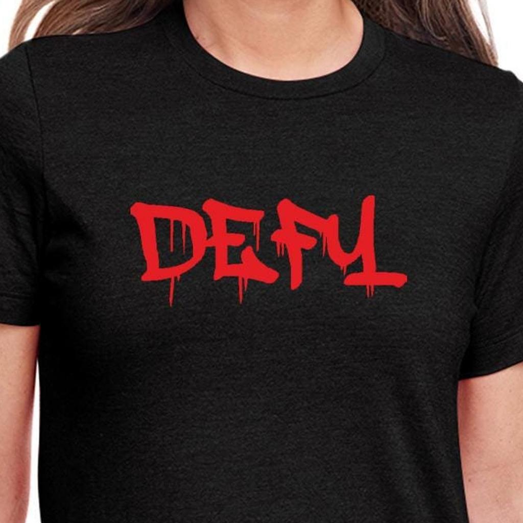 Defy T-Shirt Black Or White Unisex Uneek T-Shirt Tee