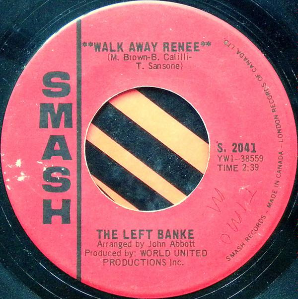 

7inch Record LEFT BANKE - Walk Away Renee / I Haven t Got The S2041 Smash Records 1966 Canada Rock Used