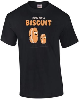 Son of a Biscuit - Funny Pun T-shirt