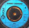 7inch Record DONNY OSMOND  Why 2006119 MGM Records 1972 UK Pop Used