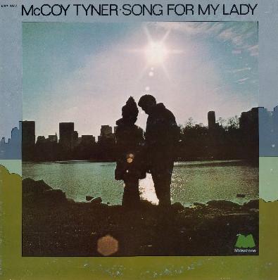

LP Record MCCOY TYNER - Song For My Lady MSP9044 MILESTONE 1973 US Jazz Used