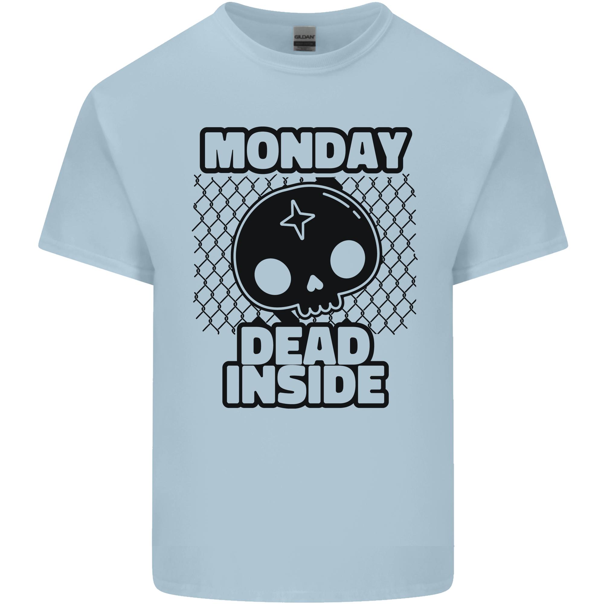 Monday Dead Inside Skull Work Unisexs Light Cotton TShirt S