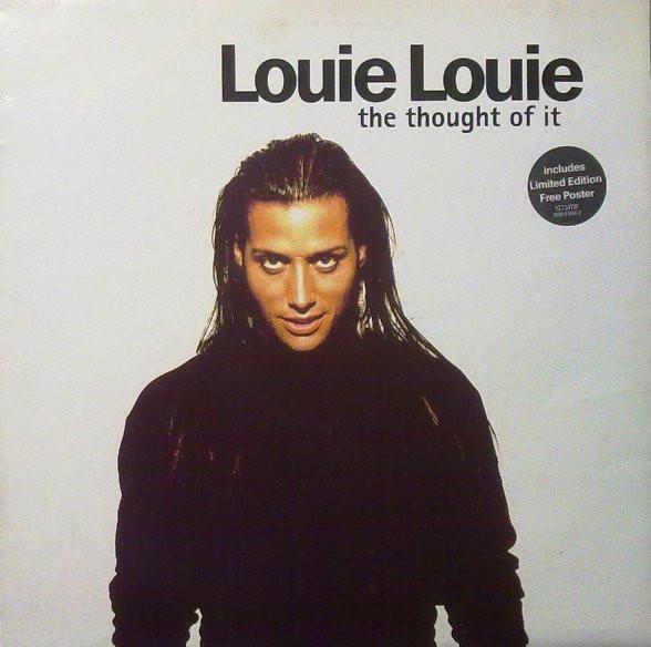 7inch Record LOUIE LOUIE  The Thought Of It YZ724TW4509916 Hardback 1992 UK Dance  Electronica Used