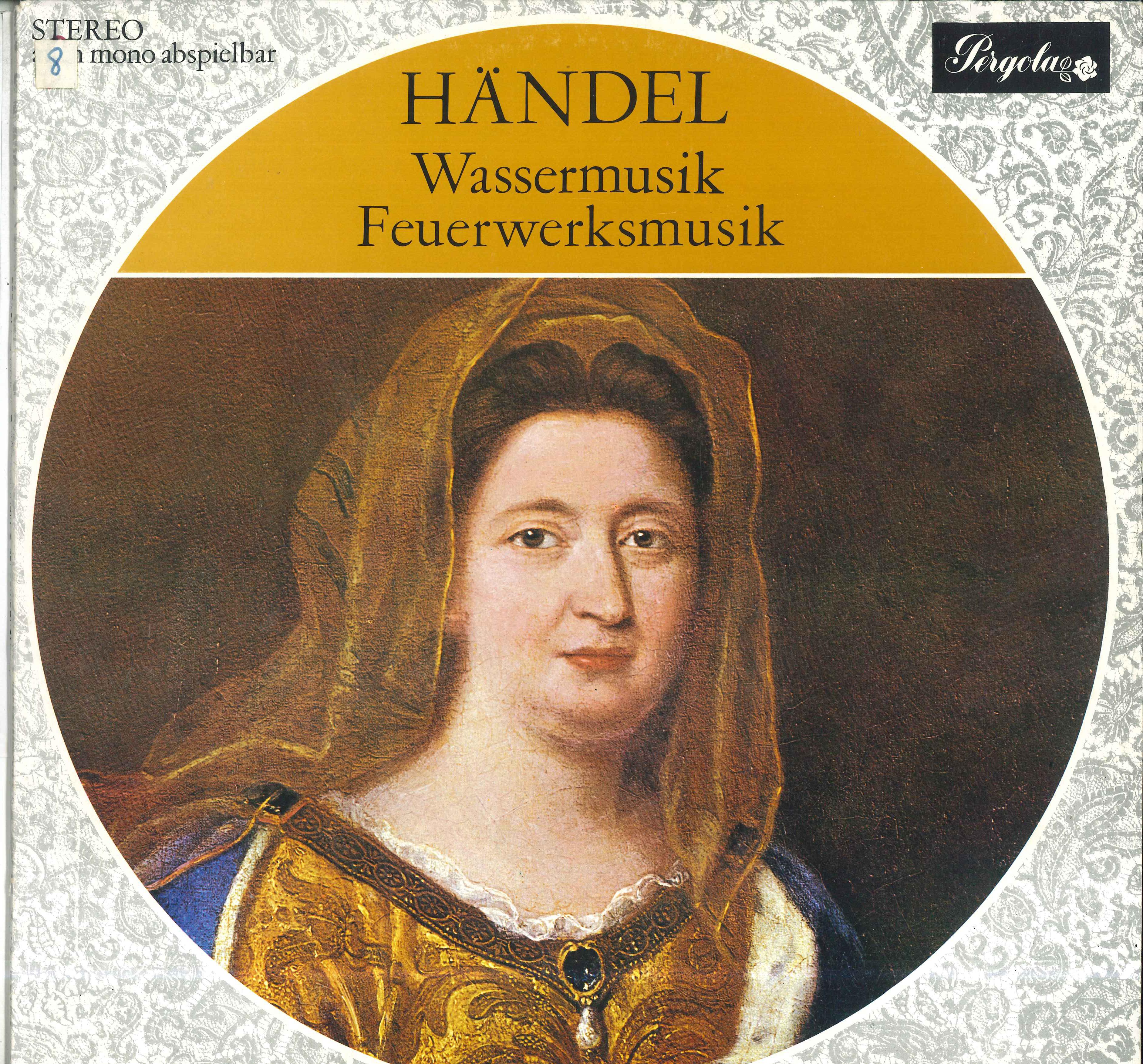 

LP Record WILLEM FAN OTTERLOO PHILHARMONISCH Handel Wassermusik Suite Feuerw 832003PGY PERGOLA Germany Classical Used