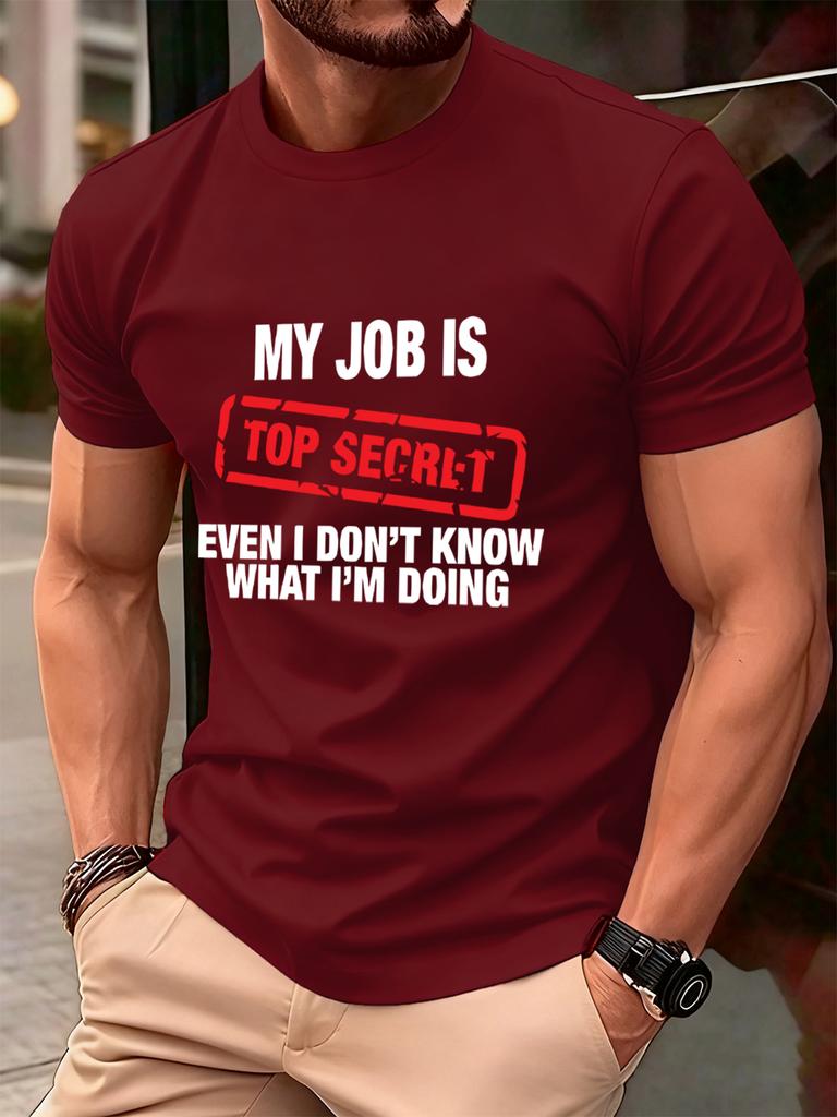 My Job Is Top Secret Printing Mens TShirt Cotton Summer Soft Oversized Tops ONeck Short Sleeve T Shirt Casual Male Clothes