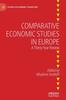 The Comparative Economic Studies In Europe : A Thirty Year Review Book