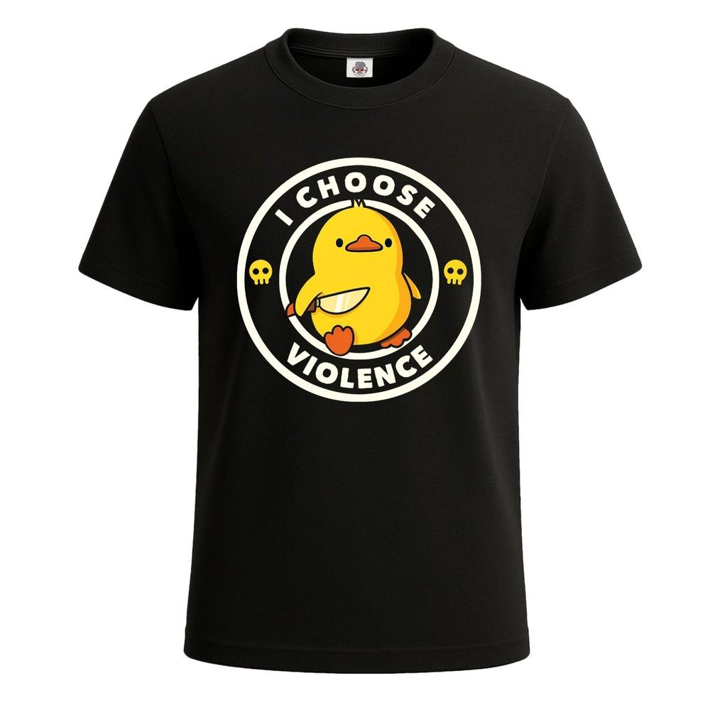 I Choose Violence Funny Duck Joke Meme Design Mens T Shirt Gift Party Tee Top Unisex T-Shirt XXXXL