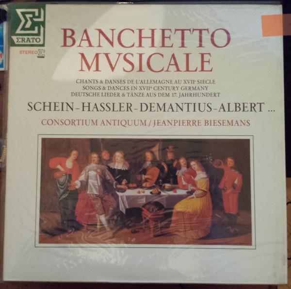 

LP Record CONSORTIUM ANTIQUUM JANPIETER BIE Banchetto Musicale Chants Danses STU71529 Erato 1983 France Classical Used