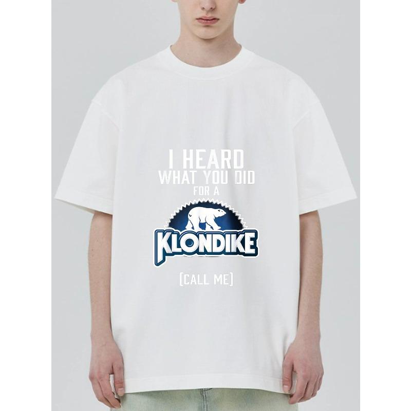 

Crewneck T Shirt Black I Heard What You Did for A Klondike Call Me Polar Bear Logo Print Casual Wear for Men and Women Streetwear FashionSummer Outfit XXXXL белый