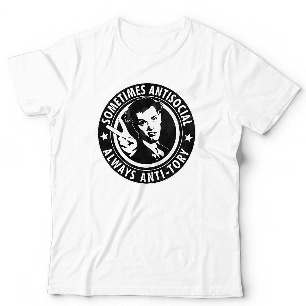 Sometimes Antisocial Always AntiTory Unisex TShirt Large Fit 35XL Young Ones 3XL