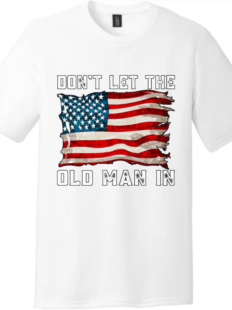 Retro Don't Let The Old Man In T-Shirt,Patriotic American Flag Country Style Tee