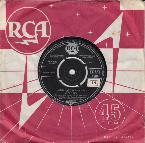 

7inch Record PAUL ANKA - Every Night / There You Go 45RCA1304 RCA 1962 UK Pop Used