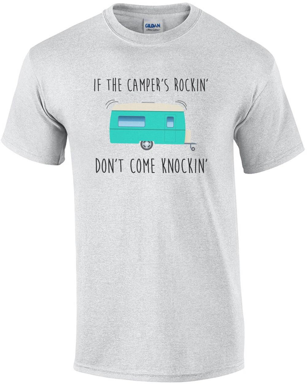 

If the camper s rockin - don t come knockin - funny camping t-shirt 2XL