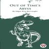 Out of Times Abyss by Edgar Rice Burroughs Paperback Book 9789356561427