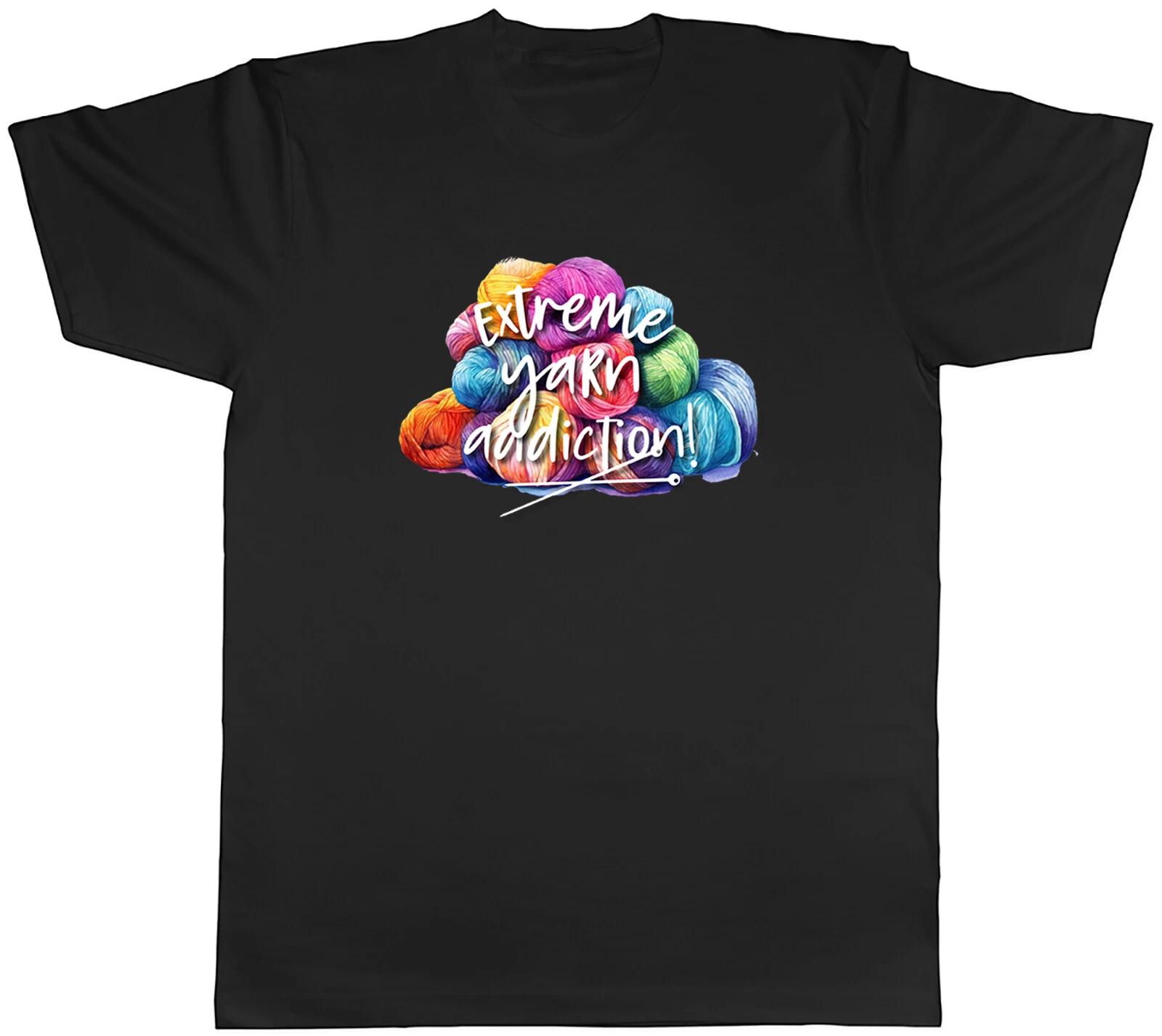Funny Knitting Knit Mens T-Shirt Extreme Yarn Additiction Tee Gift L