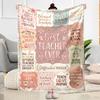 Teacher Appreciation Quotes Blanket Soft Warm Cozy Suitable for Chair Sofa Seaside for All Occasions Digital Print Birthday Christmas Gift Blanket