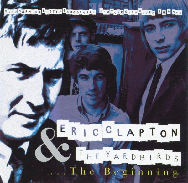 CD ERIC CLAPTON & THE YARDBIRDS - .the Beginning  PML1070 Planet Media 2001 Germany Rock Used