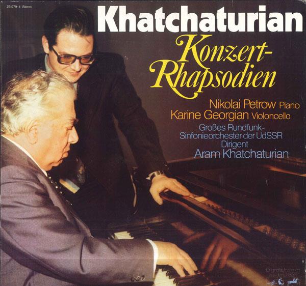 

Виниловая пластинка НИКОЛАЙ ПЕТРОВ КАРИНЕ ГРУЗИНСКИЙ AR Хачатурян Концерт-рапсодия Для 260794 MELODIA EURODIS 1977 Германия Классика Б/у