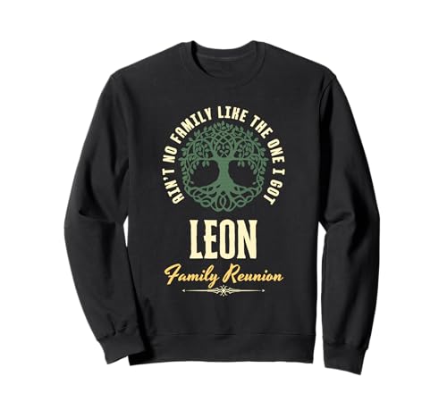 Family Reunion 2025 Matching Design - Leon Sweatshirt