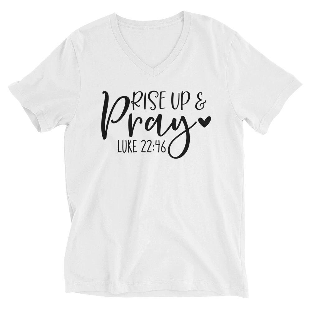 Rise up and Pray Christian Religious Faith Based Unisex V-Neck T-Shirt Clothing 3XL