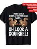 When I Was Young and Poor" Funny Sarcastic Unisex T-Shirt - 100% Cotton, Slightl