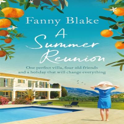 A Summer Reunion by Fanny Blake Paperback Book 9781409177142