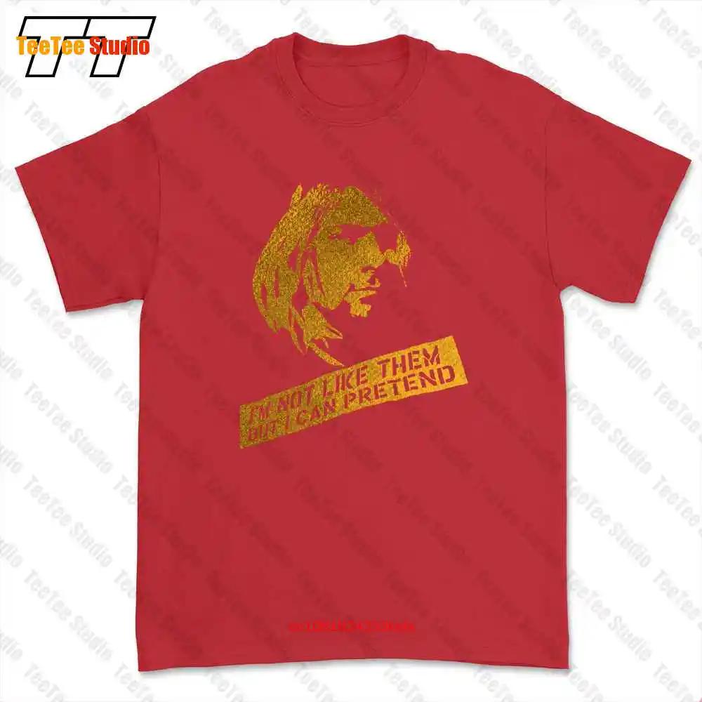 Kurt Cobain IM Not Like Them But I Can Pretend Tshirt Tee DKVE S