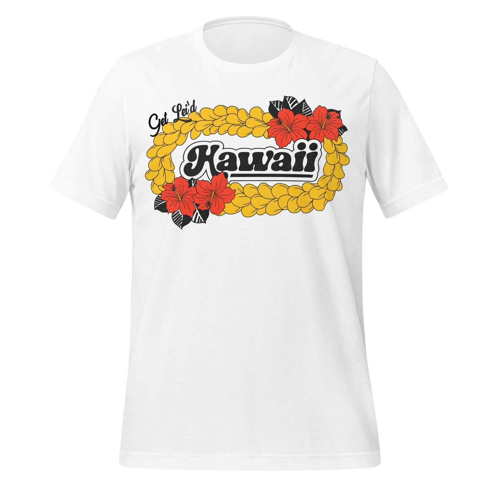 Hawaii Retro T-Shirt -  Get Lei d  Cotton Tee S
