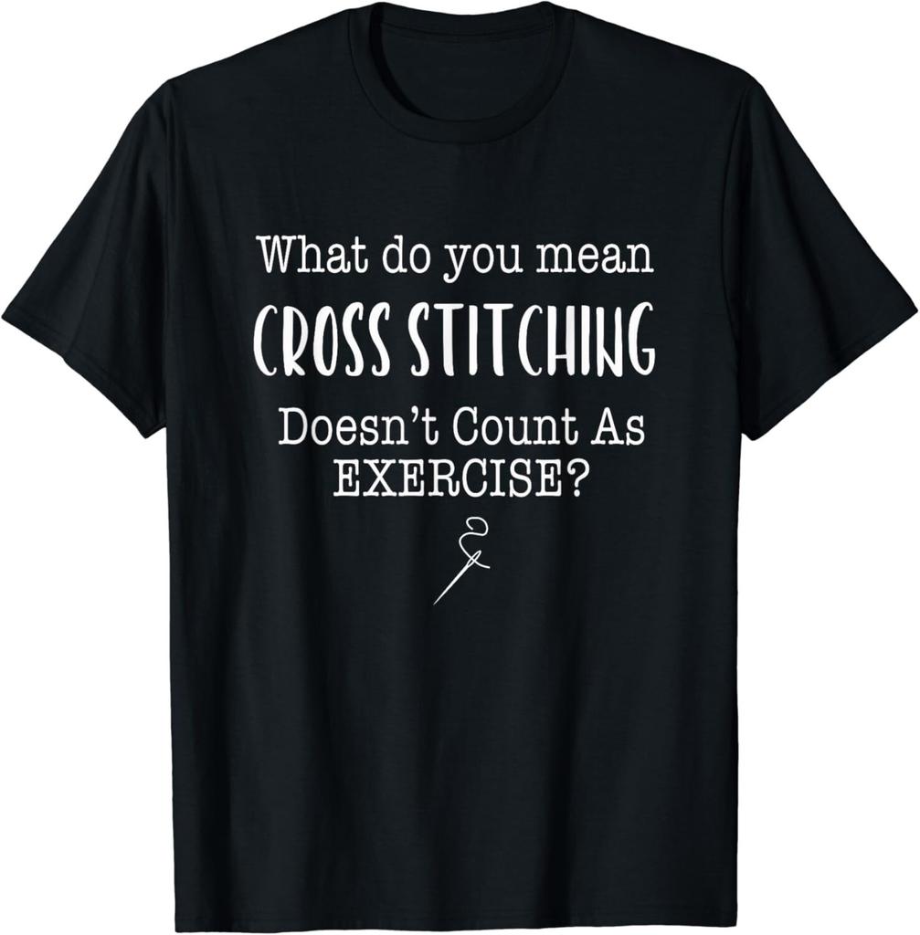 Funny Cross Stitch Shirt | Cross Stitch Gift Tee Shirts Gift Unisex T-Shirt