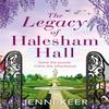 The Legacy of Halesham Hall by Jenni Keer Paperback Book 9781472294845