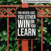 2D Flat, 1pc Vintage "You Never Lose, You Either Win or You Learn" Aluminium Sign - 8"x12" Rustic Gym & Motivational Decor, Inspirational Wall Art