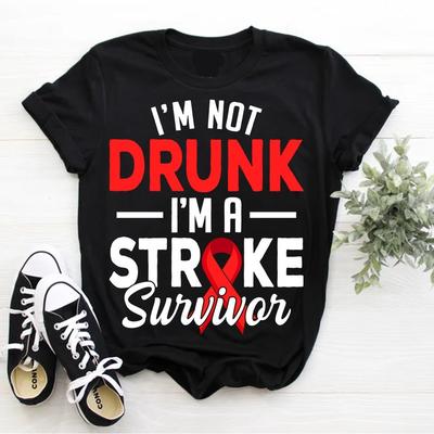 Ich bin nicht betrunken, ich bin ein Schlaganfallüberlebender Lustiges Schlaganfall-Aufklärungs-T-Shirt S-3XL Q1534